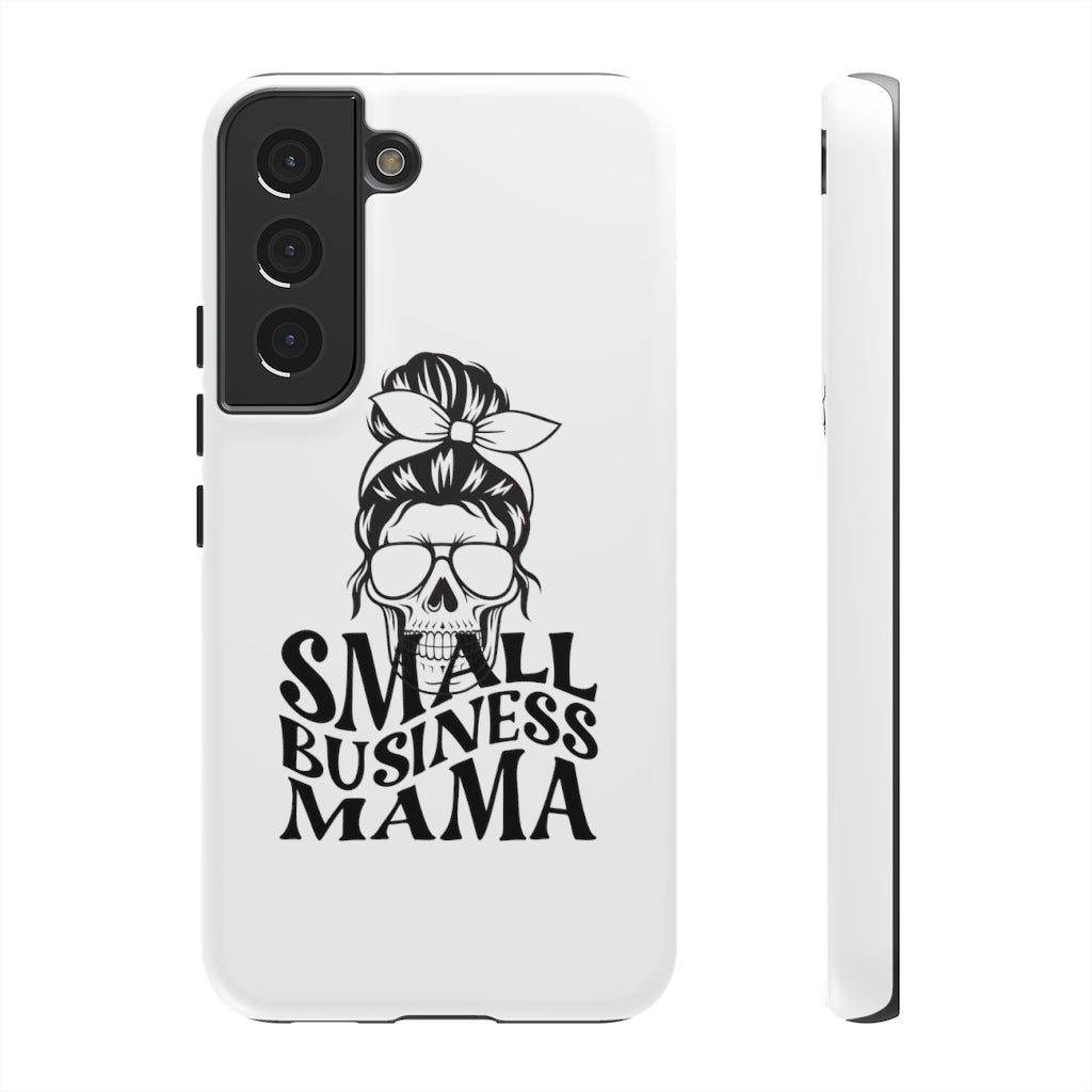 Small Bussiness Mama Tough Phone Cases