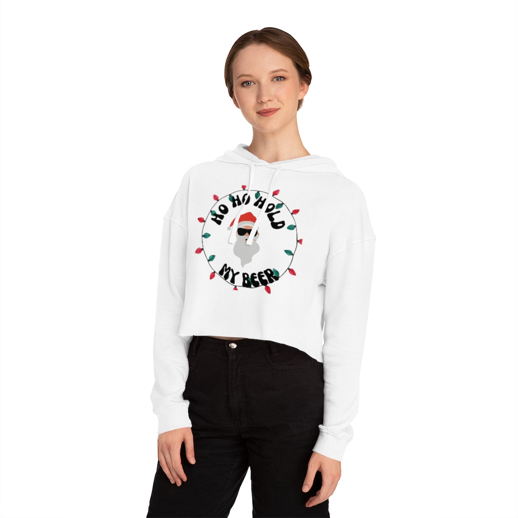 Women’s Cropped Christmas Ho HO Hold my beer Hooded Sweatshirt