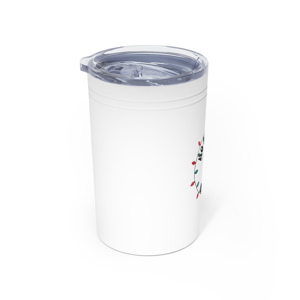 HO HO Hold my beer christmas Vacuum Insulated Tumbler, 11oz