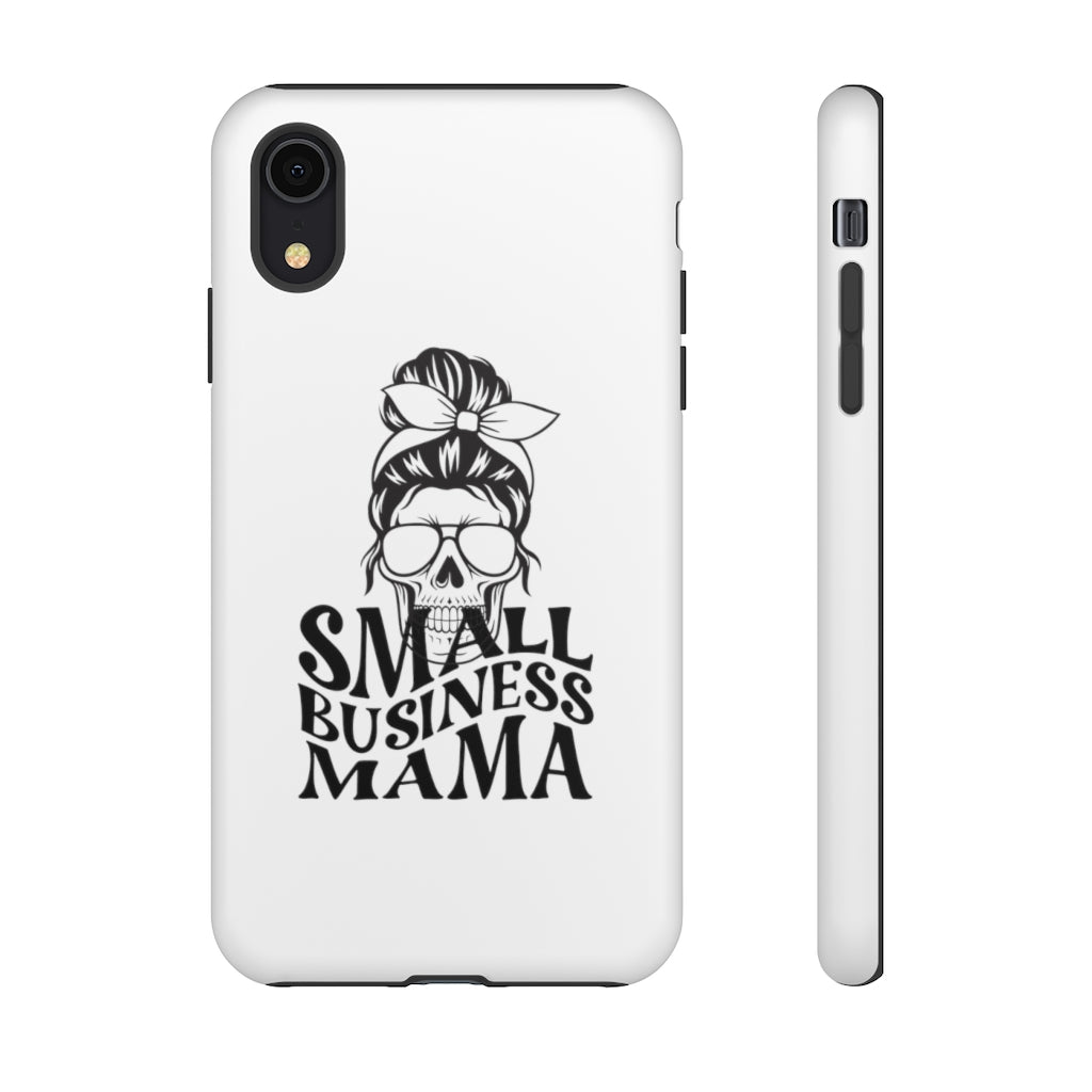 Small Bussiness Mama Tough Phone Cases