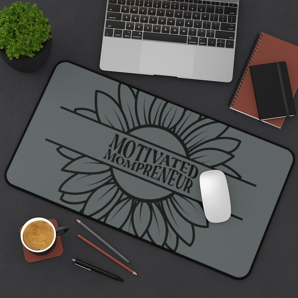 Motivated Mompreunuer Desk Mat