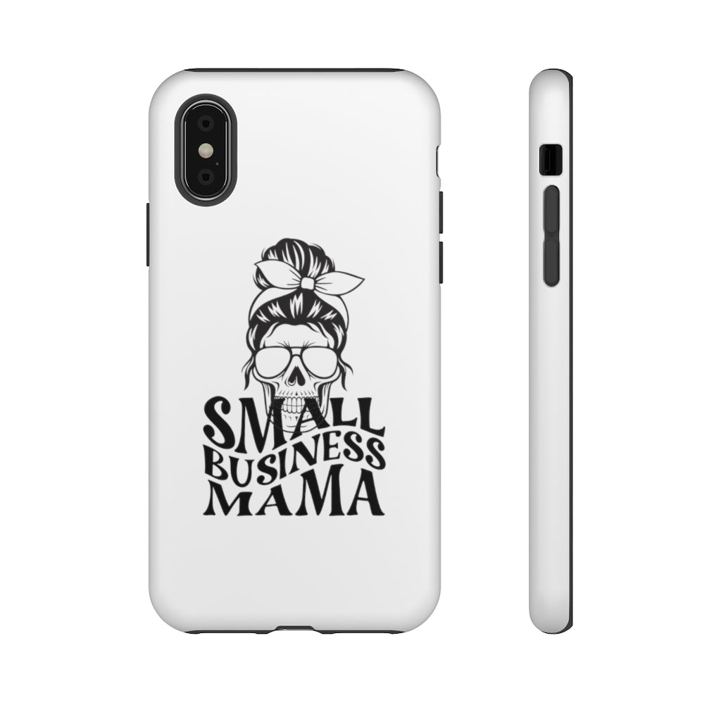 Small Bussiness Mama Tough Phone Cases