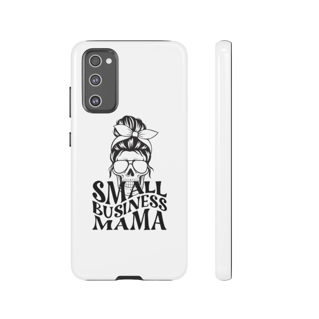 Small Bussiness Mama Tough Phone Cases