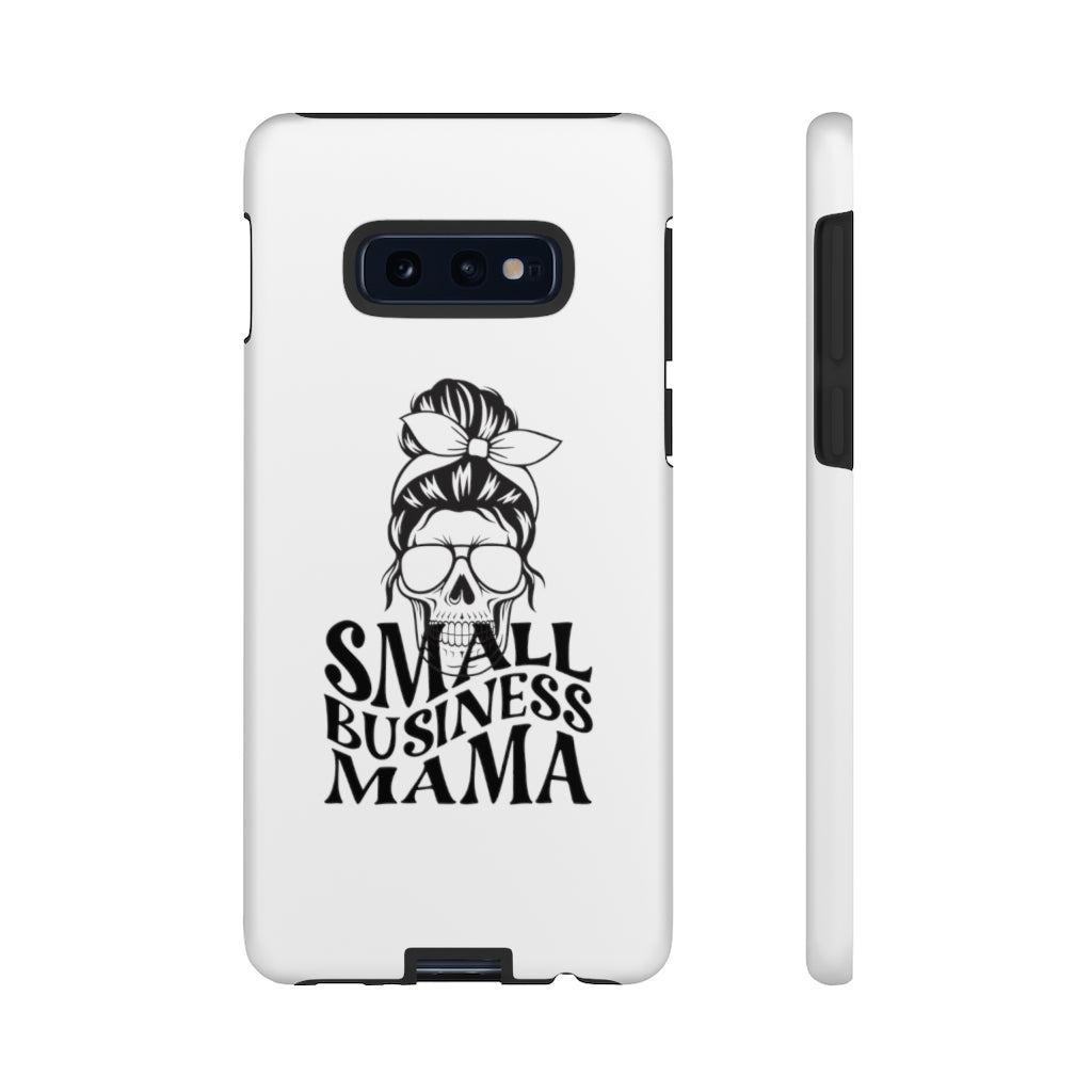 Small Bussiness Mama Tough Phone Cases