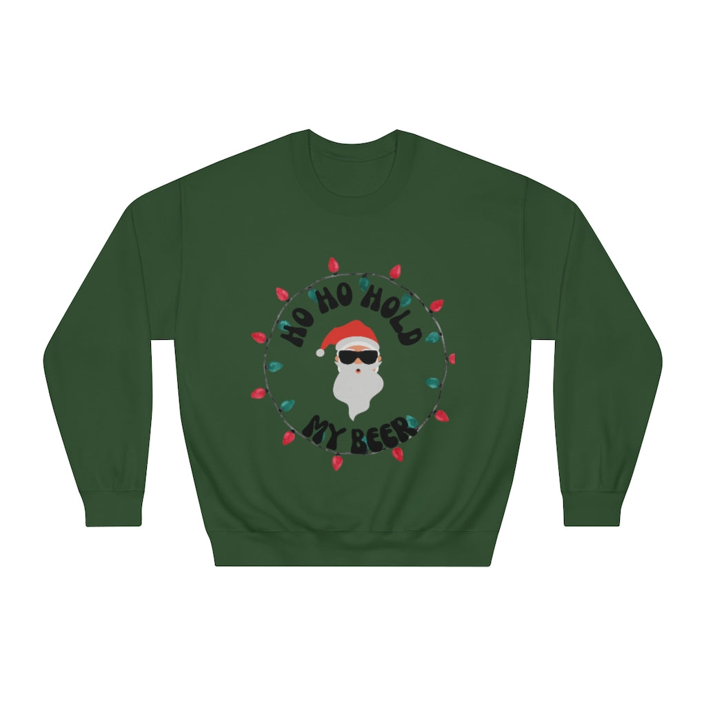 HO HO Hold my beer Unisex DryBlend® Crewneck Sweatshirt