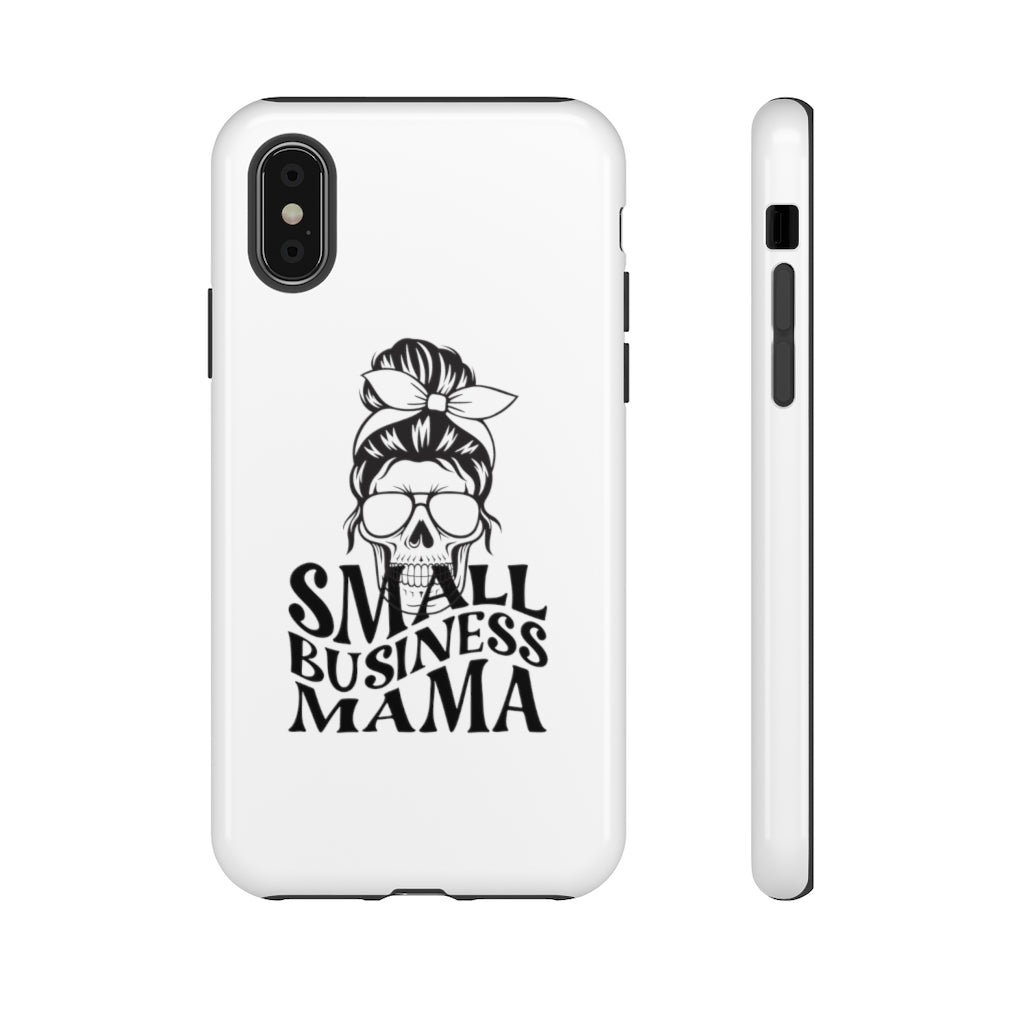 Small Bussiness Mama Tough Phone Cases