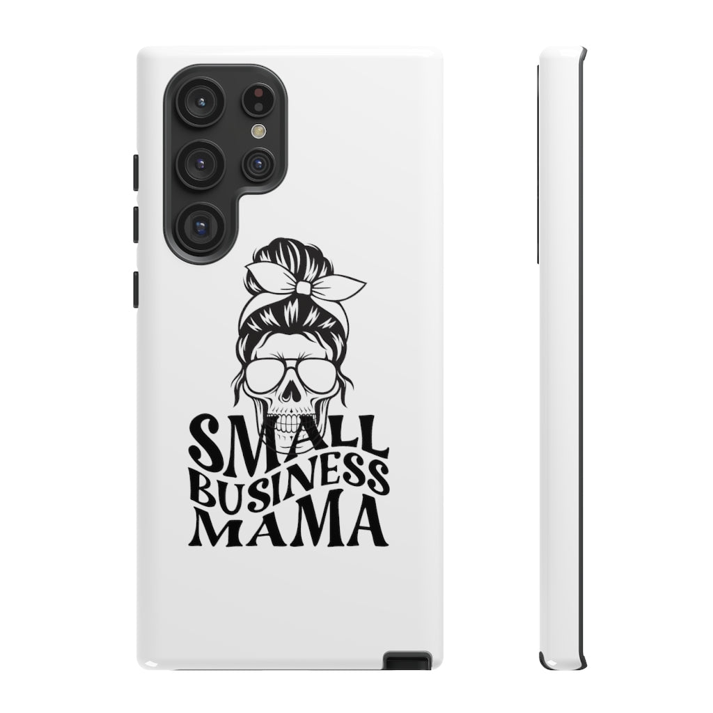 Small Bussiness Mama Tough Phone Cases