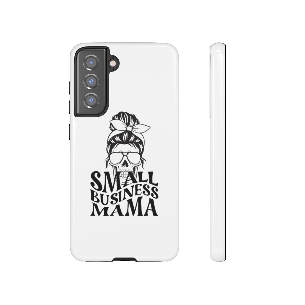 Small Bussiness Mama Tough Phone Cases