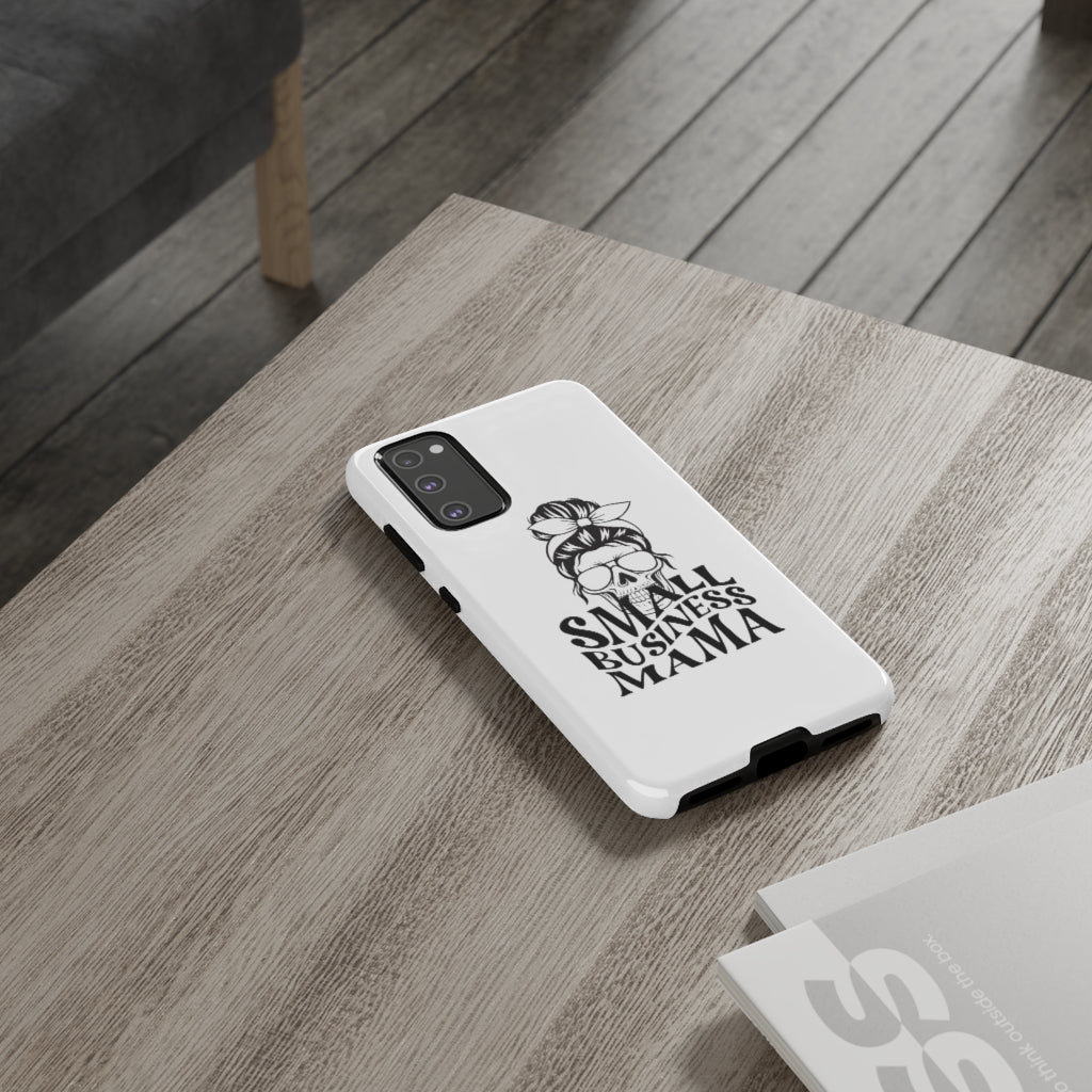 Small Bussiness Mama Tough Phone Cases