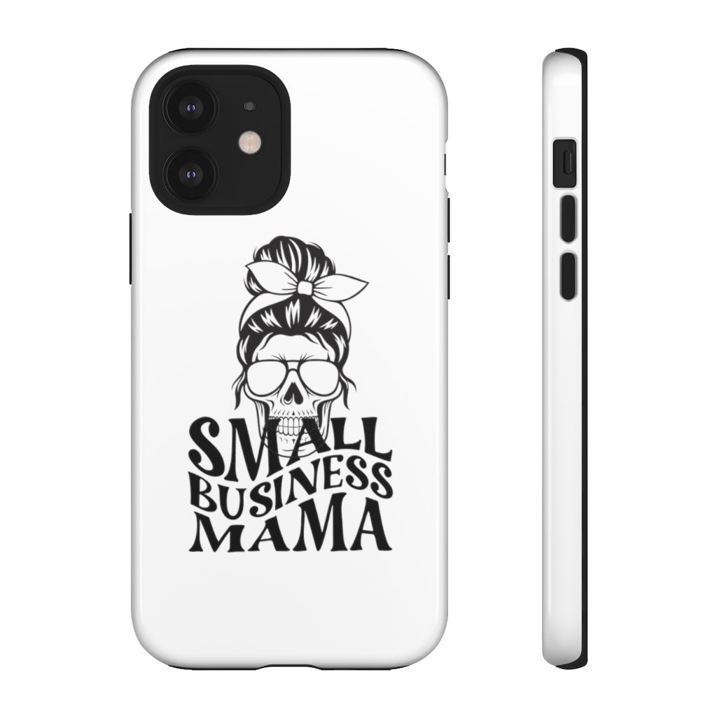 Small Bussiness Mama Tough Phone Cases